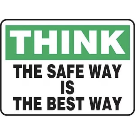 Accuform SAFETY SIGN THINK  THE SAFE WAY IS FRMGNF983VP FRMGNF983VP